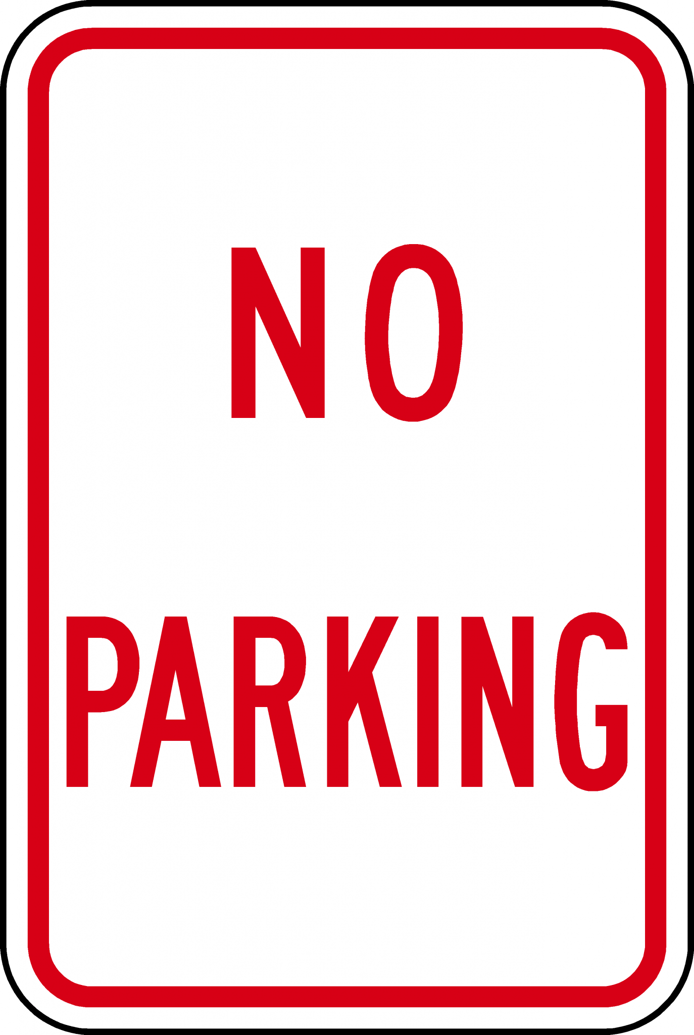 R8-3A No Parking : Newman Signs